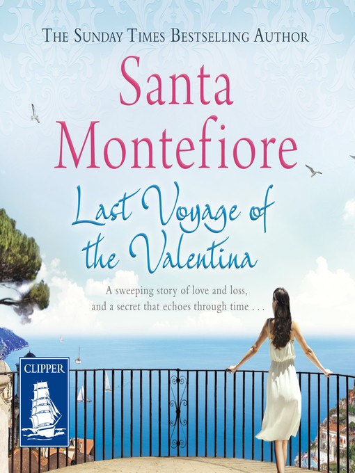 Title details for Last Voyage of the Valentina by Santa Montefiore - Available